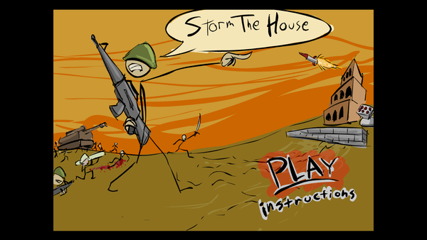Storm The House